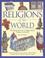 Go to record Religions of the world : the illustrated guide to origins,...