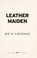 Go to record Leather maiden