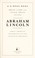 Go to record Abraham Lincoln : great American historians on our sixteen...