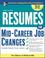 Go to record Resumes for mid-career job changes : with sample cover let...