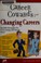 Go to record The career coward's guide to changing careers : sensible s...