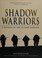 Go to record Shadow warriors : a history of the the US Army Rangers