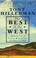 Go to record The Best of the West : an anthology of classic writing fro...