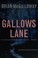 Go to record Gallows Lane : an Inspector Devlin mystery