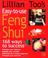 Go to record Lillian Too's easy-to-use feng shui : 168 ways to success.