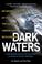 Go to record Dark waters : an insider's account of the NR-1, the Cold W...