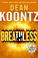 Go to record Breathless a novel