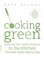 Go to record Cooking green : reducing your carbon footprint in the kitc...