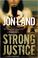 Go to record Strong justice : a Caitlin Strong novel