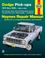 Go to record Dodge pick-ups (74-93) automotive repair manual