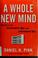 Go to record A whole new mind : moving from the information age to the ...