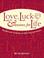 Go to record Love, luck and lessons for life : traditional wisdom on li...