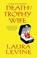 Go to record Death of a trophy wife : a Jaine Austen mystery, book 9