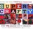 Go to record Super crafty : over 75 amazing how-to projects