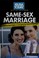 Go to record Same-sex marriage : granting equal rights or damaging the ...