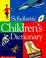 Go to record Scholastic children's dictionary