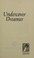 Go to record Undercover dreamer a vintage Debbie Macomber novel