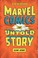 Go to record Marvel Comics : the untold story