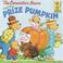 Go to record The Berenstain Bears and the prize pumpkin