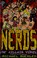 Go to record NERDS :  The villain virus