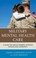 Go to record Military mental health care : a guide for service members,...