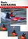 Go to record Basic kayaking : all the skills and gear you need to get s...