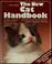 Go to record The new cat handbook : everything about the care, nutritio...