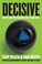 Go to record Decisive : how to make better choices in life and work