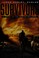 Go to record Survivors : a novel of the coming collapse