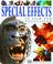 Go to record Special effects : in film and television