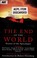 Go to record The end of the world : stories of the apocalypse