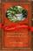 Go to record Carolina Christmas : Archibald Rutledge's enduring holiday...