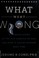 Go to record What went wrong? : the inside story of the GOP debacle of ...