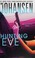 Go to record Hunting Eve : Eve Duncan trilogy, book 14. [large print]