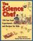 Go to record The science chef 100 fun food experiments and recipes for ...