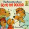 Go to record The Berenstain Bears go to the doctor