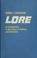 Go to record Lore; an introduction to the science of folklore and liter...