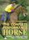 Go to record The complete performance horse : preventive medicine, fitn...