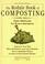 Go to record The Rodale Book Of Composting : Easy Methods For Every Gar...