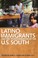 Go to record Latino immigrants and the transformation of the U.S. South