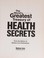 Go to record The world's greatest treasury of health secrets