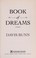 Go to record Book of dreams : book of dreams, book 1. [large print]