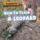 Go to record How to track a leopard