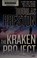 Go to record The Kraken project : a novel