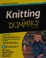 Go to record Knitting for dummies