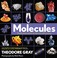 Go to record Molecules : the elements and the architecture of everything