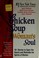 Go to record Chicken soup for the woman's soul : 101 stories to open th...