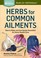 Go to record Herbs for common ailments