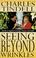 Go to record Seeing beyond the wrinkles : stories of ageless courage, h...