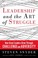 Go to record Leadership and the art of struggle : how great leaders gro...